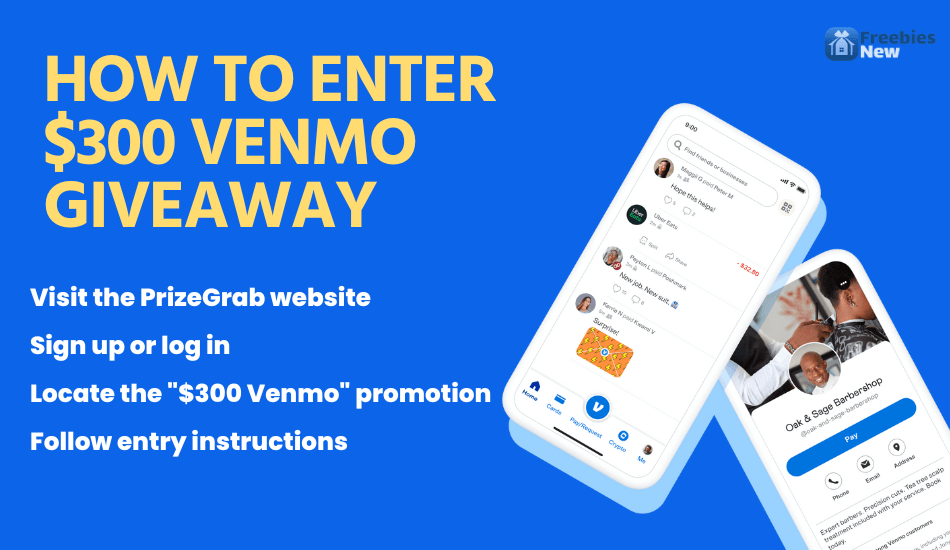 How to enter $300 Venmo giveaway