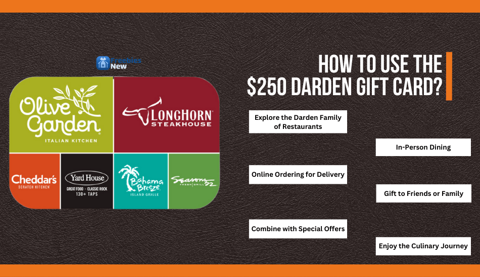 How to use the $250 Darden Gift Card