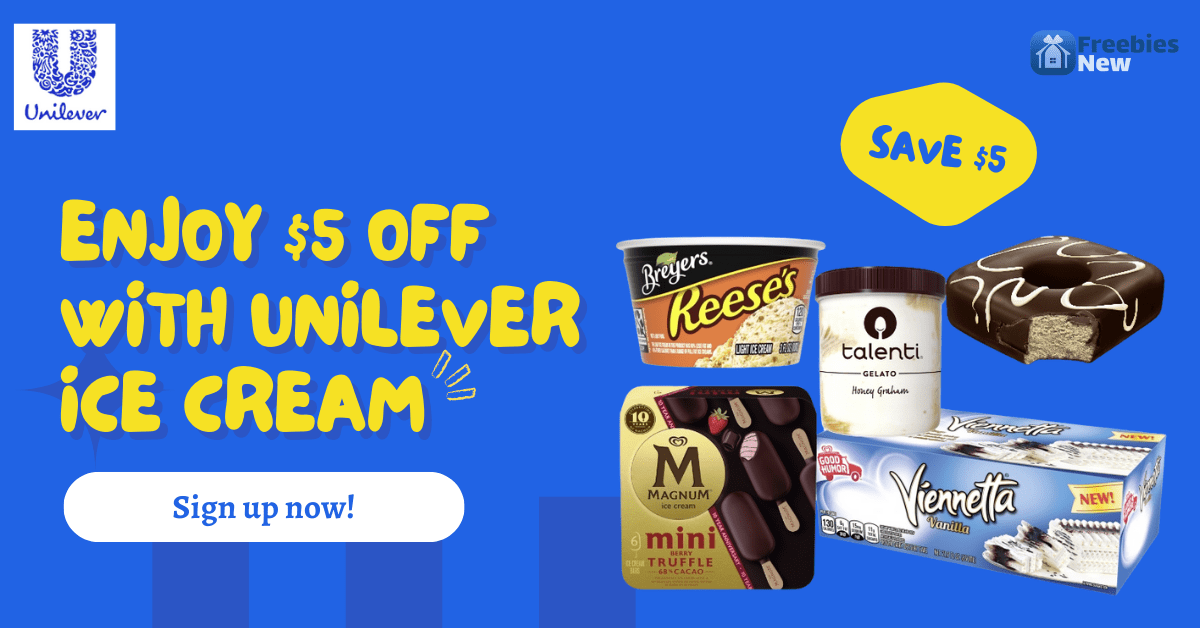 Sign Up and Save $5 Off Unilever Ice Cream