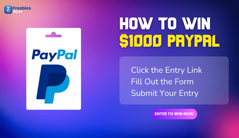 How to Enter the $1000 PayPal Cash Giveaway